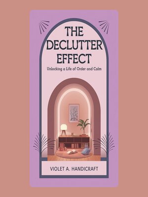 The Declutter Effect - Audiobook